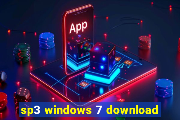 sp3 windows 7 download